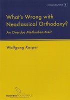 Whats wrong with neoclassical orthodoxy cover