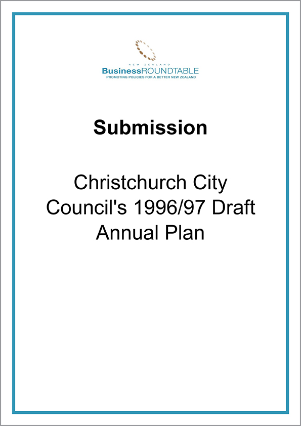 Submission Christchurch City Councils 1996 97 Draft Annual Plan