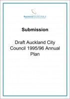 Submission Draft Auckland City Council 1995 96 Annual Plan