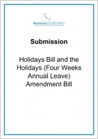 Submission Holidays Bill and the Holidays Four Weeks Annual Leave Amendment Bill