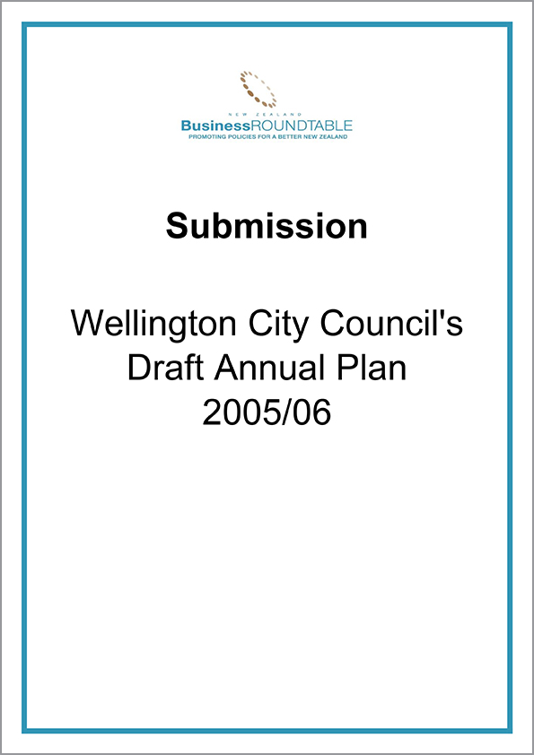 Submission Wellington City Councils Draft Annual Plan 2005 06